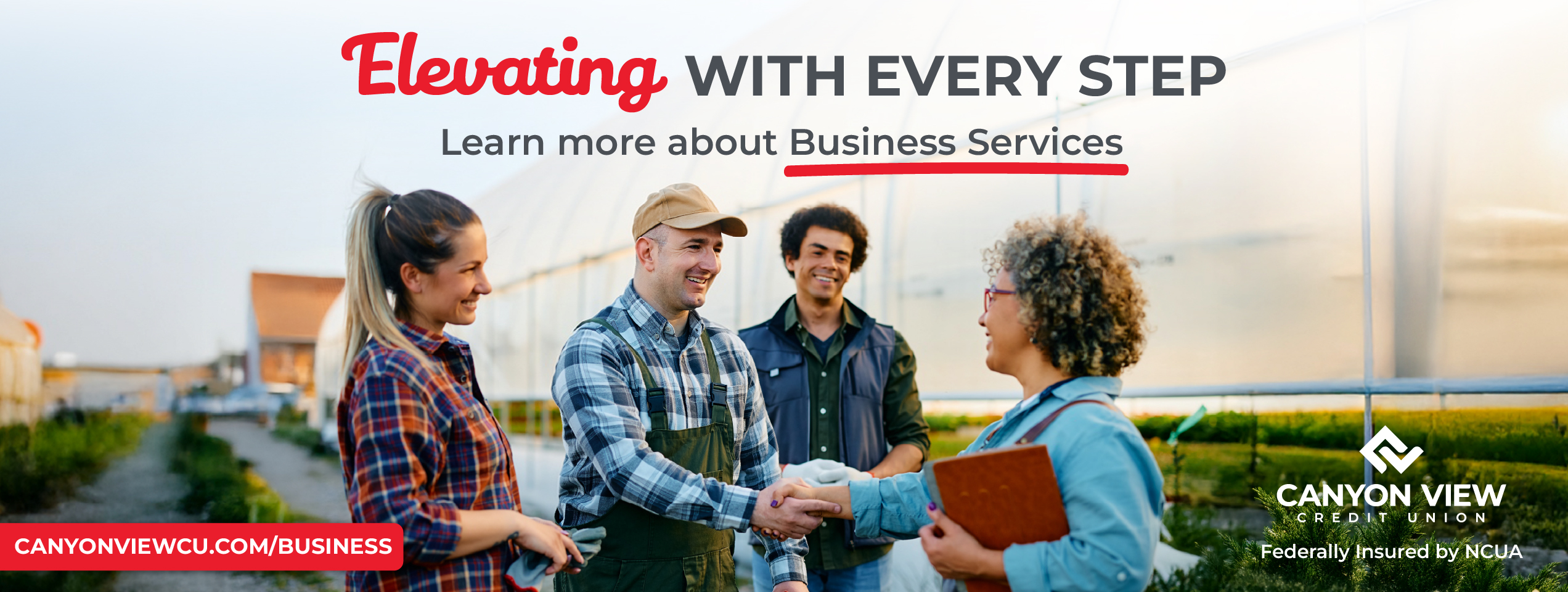 Business Banking key art, Elevating With Every Step, a grower shaking hands with her banker in a greenhouse