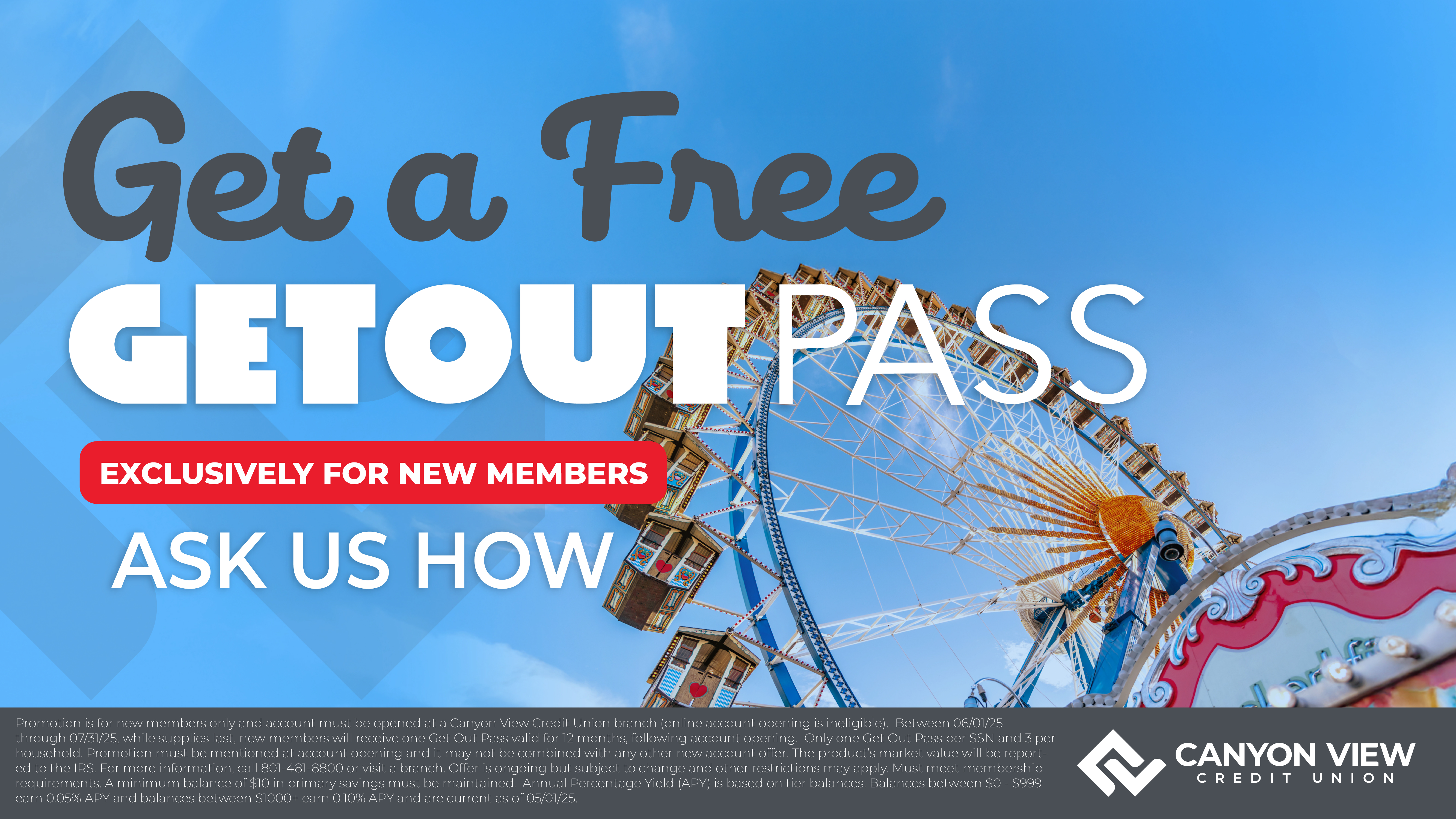 Get Out Pass branch display, Get a Free Get Out Pass, ask us how